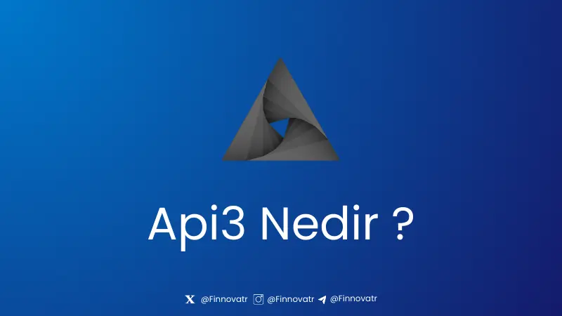 API3 Nedir? Nasıl Çalışır? 