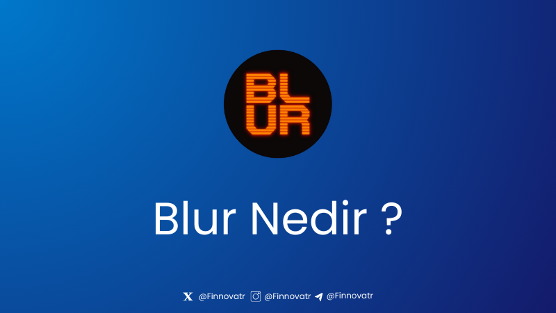 BLUR Nedir? Nasıl Çalışır?