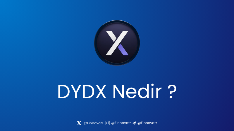 DYDX Nedir? 