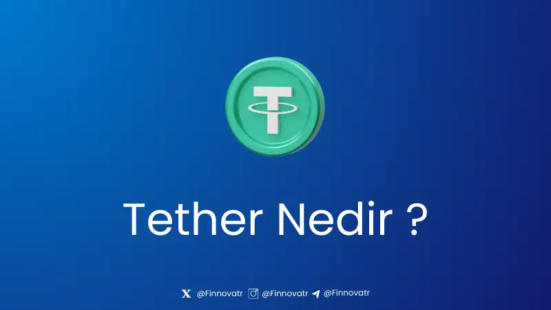 USDT Nedir? Nasıl Çalışır?